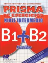 Okładka książki Prisma fusion nivel inicial B1+B2 ejerc. EDI-NUMEN