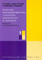 Okładka książki Rachunek prawdopodobieństwa i statystyka matematyczna w zadaniach 1