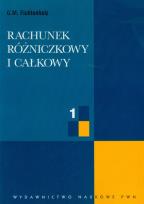 Okładka książki Rachunek rózniczkowy i całkowy t.1