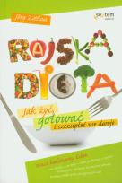 Okładka książki Rajska dieta. Jak żyć, gotować i szczupleć...