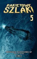 Okładka książki Rakietowe szlaki T5