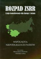 Opakowanie Rozpad ZSRR i jego konsekwencje dla Europy i świata część 2 Wspólnota Niepodległych Państw