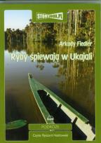 Okładka książki Ryby śpiewają w Ukajali - Audiobook