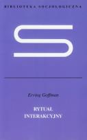 Okładka książki Rytuał interakcyjny