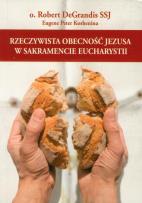 Okładka książki Rzeczywista obecność Jezusa w Sakramencie Eucharystii