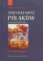 Okładka książki Seksualność Polaków na początku XXI wieku