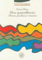 Okładka książki Sfery sprawiedliwości Obrona pluralizmu i równości