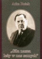 Okładka książki Siła nasza leży w nas samych