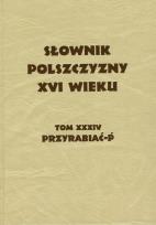 Opakowanie Słownik Polszczyzny XVI wieku Tom XXXIV
