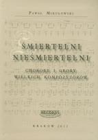 Okładka książki Śmiertelni nieśmiertelni