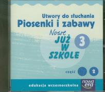 Opakowanie Szkoła na miarę Nowe już w szkole 3 część 2 Utwory do słuchania Piosenki i zabawy