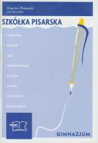 Okładka książki Szkółka pisarska Gimnazjum MAC