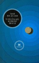 Okładka książki To oślepiające nieobecne światło