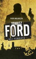 Okładka książki Tomasz Ford Bez powrotu