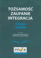 Opakowanie Tożsamość zaufanie integracja Polska i Europa