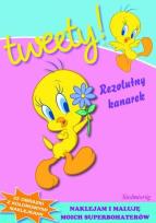 Okładka książki Tweety - rezolutny kanarek SIEDMIORÓG