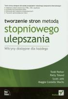 Okładka książki Tworzenie stron metodą stopniowego ulepszania.