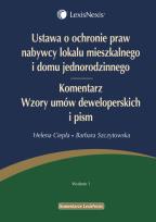 Okładka książki Ustawa o ochronie praw nabywcy lokalu mieszkalnego i domu jednorodzinnego Komentarz