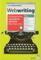 Okładka książki Webwriting Profesjonalne tworzenie tekstów dla Internetu