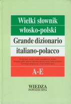 Okładka książki Wielki słownik włosko-polski Tom I A-E + Gramatyka