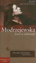 Okładka książki Wielkie biografie 35 Modrzejewska Życie w odsłonach t.2