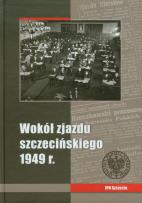 Opakowanie Wokół zjazdu szczecińskiego 1949