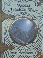 Okładka książki Wróżka z Jaskółczej Wieży
