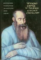 Opakowanie Wysoki umysł w dolnych rzeczach zawikłany