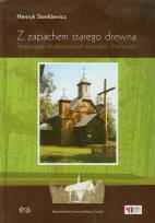 Okładka książki Z zapachem starego drewna