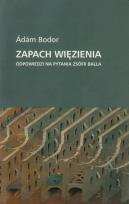 Okładka książki Zapach więzienia