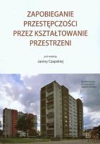 Opakowanie Zapobieganie przestępczości przez kształtowanie przestrzeni