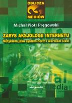 Okładka książki Zarys aksjologii internetu