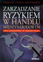 Okładka książki Zarządzanie ryzykiem w handlu międzynarodowym
