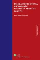 Okładka książki Zasada domniemania niewinności w polskim procesie karnym