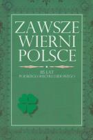 Opakowanie Zawsze wierni Polsce