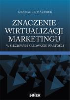 Okładka książki Znaczenie wirtualizacji marketingu