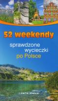 Opakowanie 52 weekendy. Sprawdzone wycieczki po Polsce