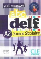 Okładka książki ABC DELF A2 Junior Scolaire Podręcznik z kluczem z płytą DVD 200 ćwiczeń