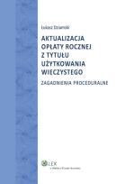 Okładka książki Aktualizacja opłaty rocznej z tytułu użytkowania wieczystego