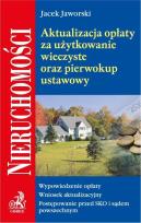 Okładka książki Aktualizacja opłaty za użytkowanie wieczyste oraz pierwokup ustawowy