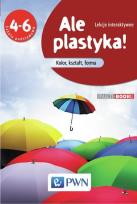 Okładka książki Ale plastyka! Multibook Lekcje interaktywne