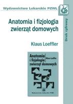 Okładka książki Anatomia i fizjologia zwierząt domowych