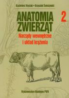 Okładka książki Anatomia zwierząt T2 - Narządy wewnętrzne..