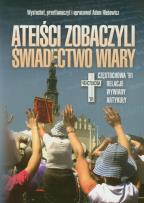 Okładka książki Ateiści zobaczyli świadectwo wiary
