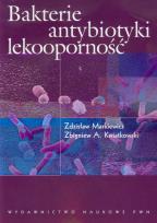Okładka książki Bakterie antybiotyki lekooporność