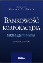 Okładka książki Bankowość korporacyjna