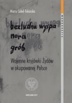 Okładka książki Bezludna wyspa nora grób Wojenne kryjówki Żydów w okupowanej Polsce