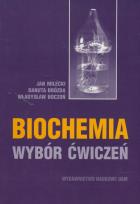 Okładka książki Biochemia Wybór ćwiczeń