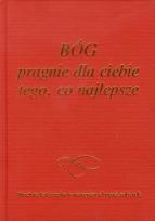 Okładka książki Bóg pragnie dla ciebie tego co najlepsze