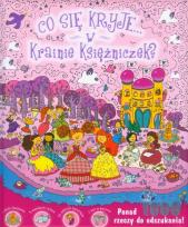 Okładka książki Co się kryje w krainie księżniczek?